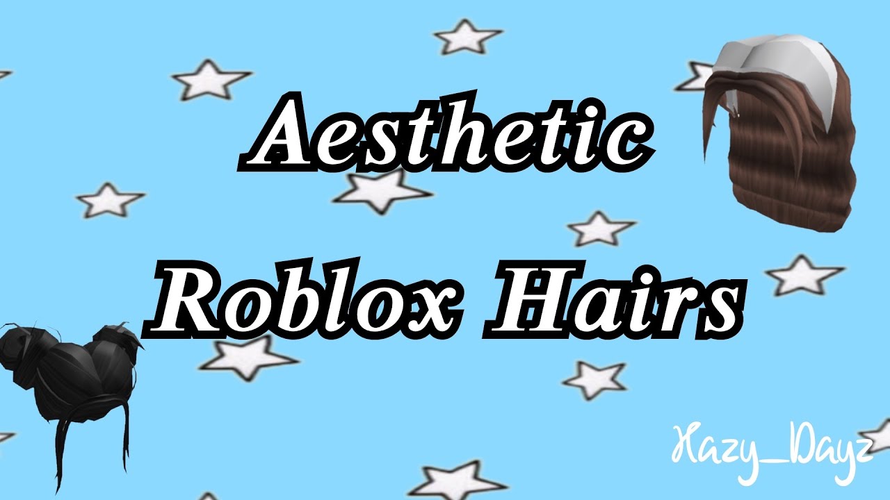 Aesthetic Roblox Hair Codes - YouTube