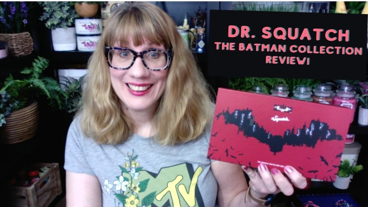 Batman - Dr. Squatch