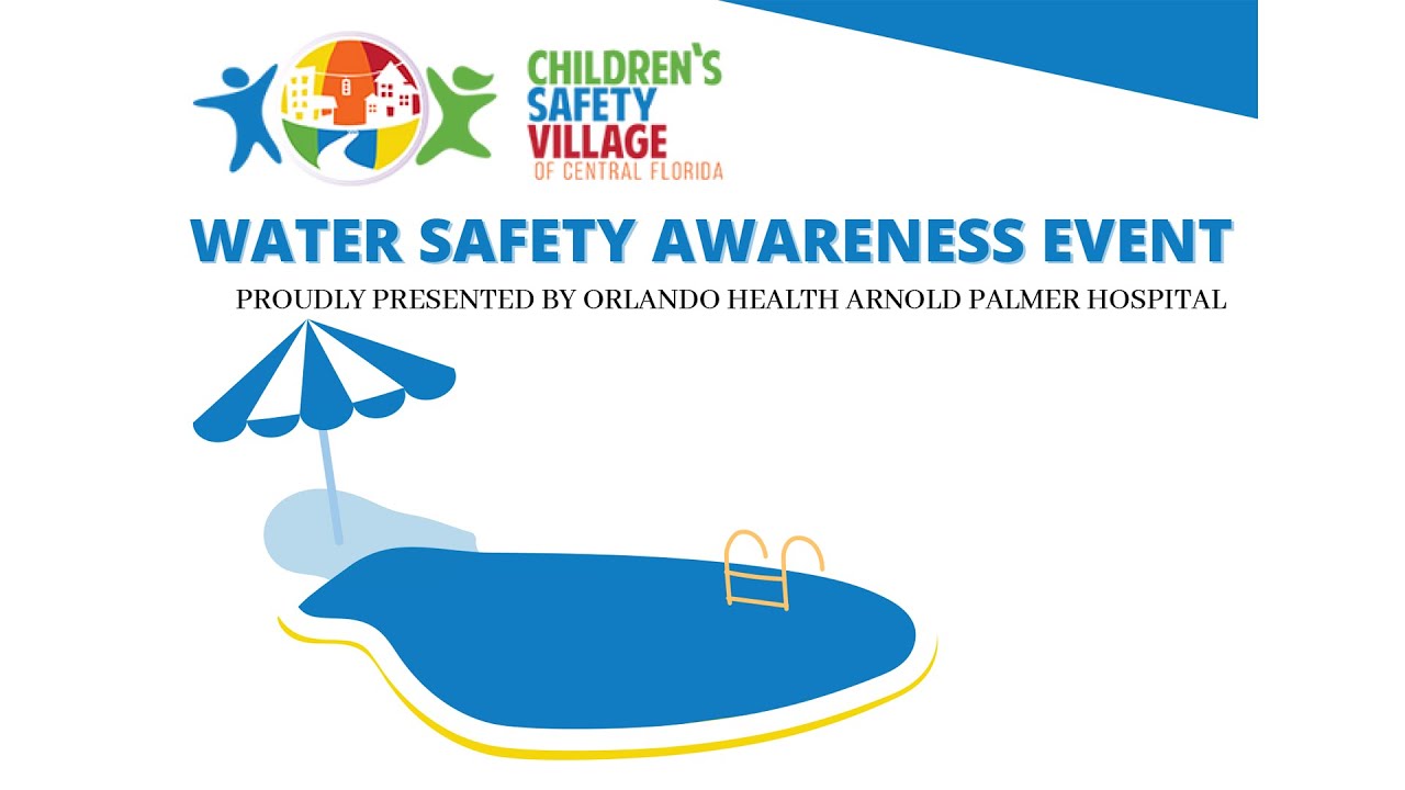 Children's Safety Village Water Safety Awareness May 4, 2022 YouTube
