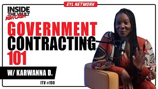 INSIDE THE VAULT:  Learn the Trillion Dollar Secrets to Government Contracts w/ Karwanna D.