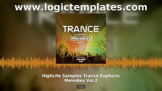HighLife Samples Trance Euphoric Melodies Vol.2 MIDI Pack