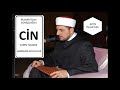 Cin Suresi Tamamı - Mustafa Özcan Güneşdoğdu