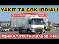 RENAULT T RANGE 480 / TIR TANITIM İNCELEME