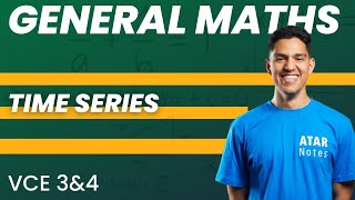 Time Series | VCE General Maths 3&4