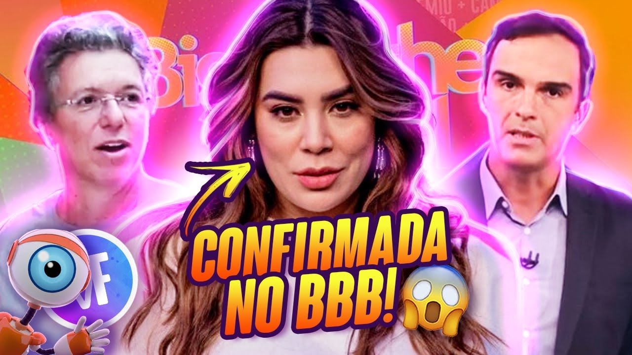 BBB 22: NAIARA AZEVEDO É A PRIMEIRA CONFIRMADA NO REALITY SHOW! | Virou Festa