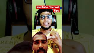Youtube Channel Important Tips