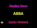 ABBA - Voulez-Vous (Lyrics version)