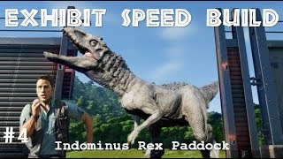 Exhibit Speed Build (Indominus Rex Paddock)  Jurassic World Evolution