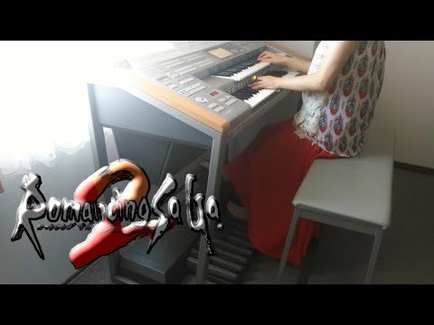 ロマサガ2 / オープニングタイトル〜遥なる戦いの詩 / エレクトーン演奏