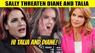 CBS Young And The Restless Spoilers Sally knows Diane and Talia's relationship well, they're allies