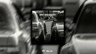 see you again - Wiz Khalifa ft. Charlie puth (speed up + reverb) Resimi