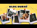 Come back in duba   vlog 15