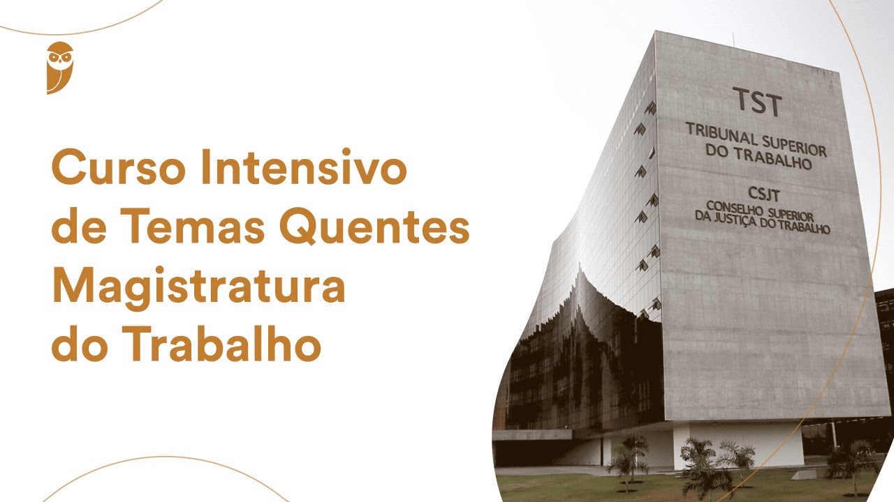 Curso Intensivo de Temas Quentes Magistratura do Trabalho - Direito Internacional e Comunitário