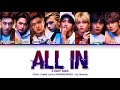 STRAY KIDS - ALL IN Color Coded Lyrics KAN/ROM/ENG