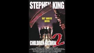 Children Of The Corn Ii The Final Sacrifice 1992