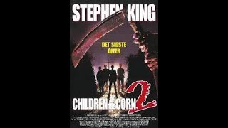 Children Of The Corn II The Final Sacrifice 1992