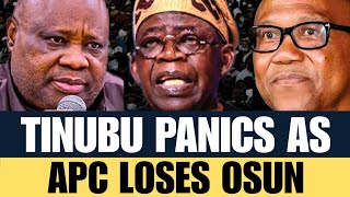 🔥EXPOSED! Panic Grips Tinubu Over APC's Loss in Osun as He & 5 Others Emerge the Biggest Losers