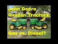 John Deere Garden Tractors: Gas vs Diesel?