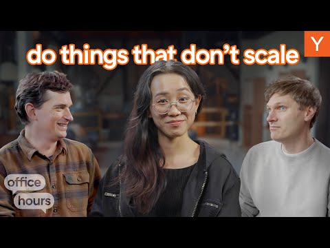 Startup Experts Discuss Doing Things That Don't Scale thumbnail