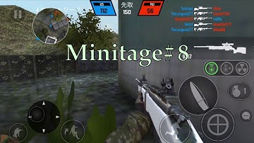 【Bulletforce】Minitage#8