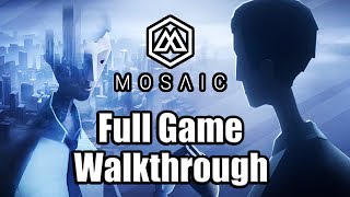 MOSAIC Gameplay Walkthrough Part 1 FULL GAME - No Commentary [PC 1080p Ultra]