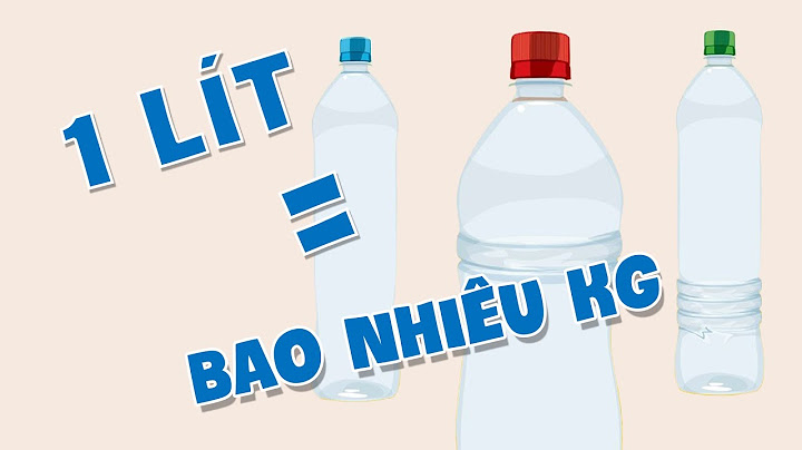 1 lít giấm ăn bằng bao nhiêu kg năm 2024