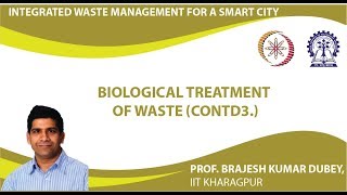 Lecture 32 : Biological Treatment of Waste (Contd3.)
