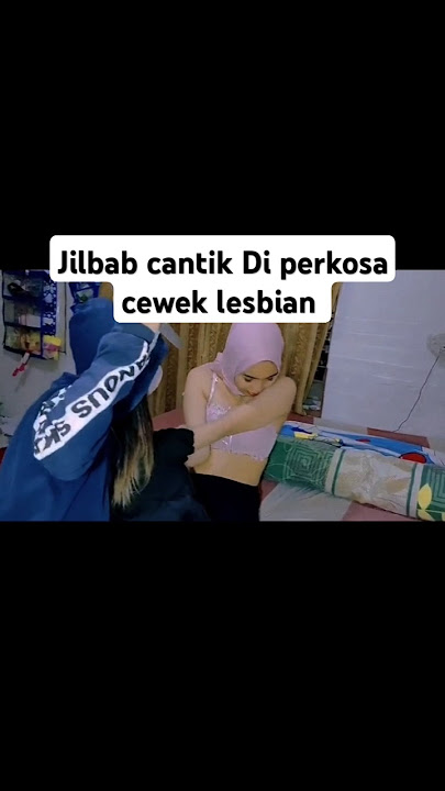 Cewek lesbi perkosa jilbab cantik sampai nangis #shorts