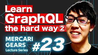 MGLS #23 Learn GraphQL The Hard Way (2/4) - Jason Lau
