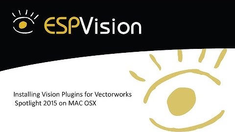 Install Vision plugins for Vectorworks 2015 MAC