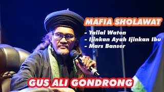 Gus Ali Gondrong Mafia Sholawat Yallal Waton - Ijinkan Ayah Ijinkan Ibu - Mars Banser Live Sragen