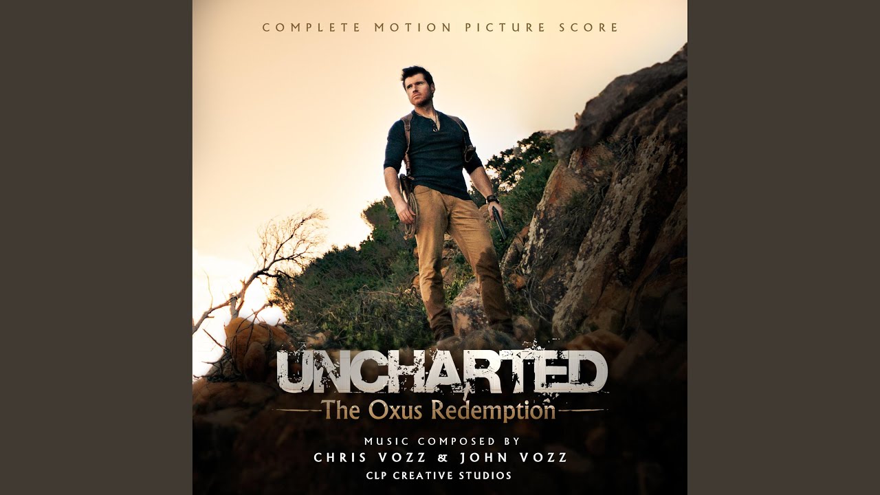 Worth More Than Any Treasure "Nate's Theme" (From "Uncharted The Oxus Redemption")