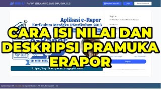CARA MENAMBAHKAN DESKRIPSI ATAU KETERANGAN EKSTAKURIKULER PRAMUKA DI E RAPOR 2024/2025 GANJIL