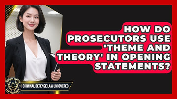 How Do Prosecutors Use 