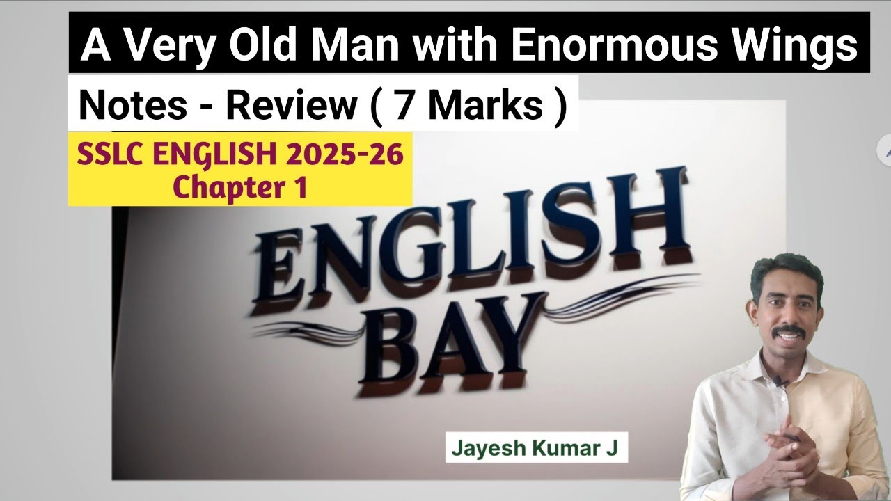 A Very Old Man with Enormous Wings | Notes | Review | English Bay