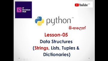 Data Structures-String-A/L ICT Python Programming Lesson-5(සිංහලෙන්)