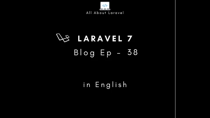 Laravel 7 blog (Episode 38 - Display all users except Admin in english)