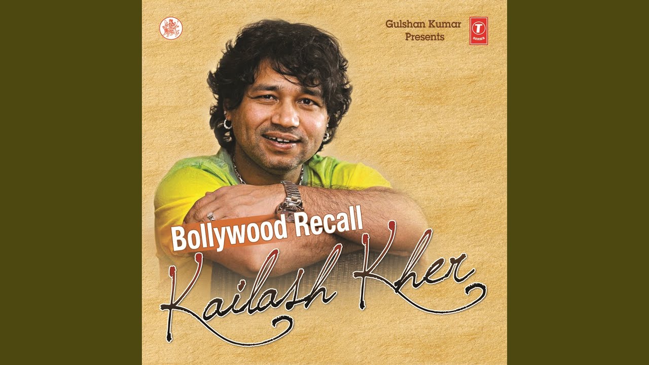 teri marzi aye khuda kailash kher teri marzi aye khuda kailash kher