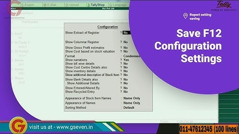 HOW TO SAVE F12 CONFIGURATION IN TALLY.ERP9 PERMANENTLY|| F12 CONFIGURATION  ||TALLY CUSTOMIZATION||