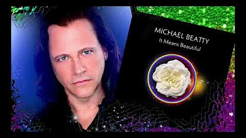 Michael Beatty - It Means Beautiful (Official Audio)