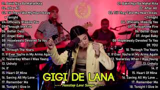 Gigi De Lana NonStop Hugot Love Songs Playlist (August 2023)