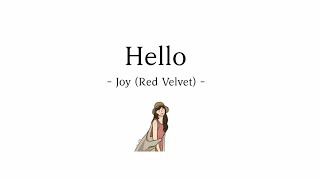 Joy of Red Velvet - Hello // Lirik Sub Indo