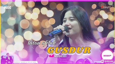 INTAN AFIFAH - GUSDUR || fish music fariz and friend live kedamean gresik cover