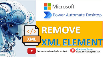 Power Automate Desktop :  Remove XML Element - XML Automation