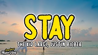 The Kid LAROI, Justin Bieber - Stay (Lyrics)