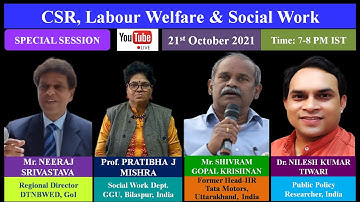 Special Session on "CSR, Labour Welfare & Social Work"
