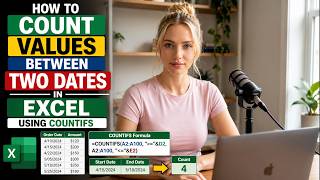 How to Count Values Between Two Dates in Excel Using COUNTIFS