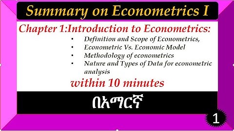 Summary on Econometrics I|Chapter one