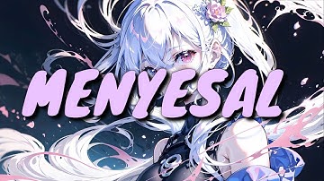 Nightcore - MENYESAL - Lyrics