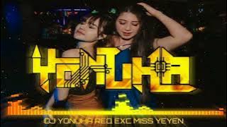 DJ YONUHA PDF | REQ EXC MISS YEYEN 2022
